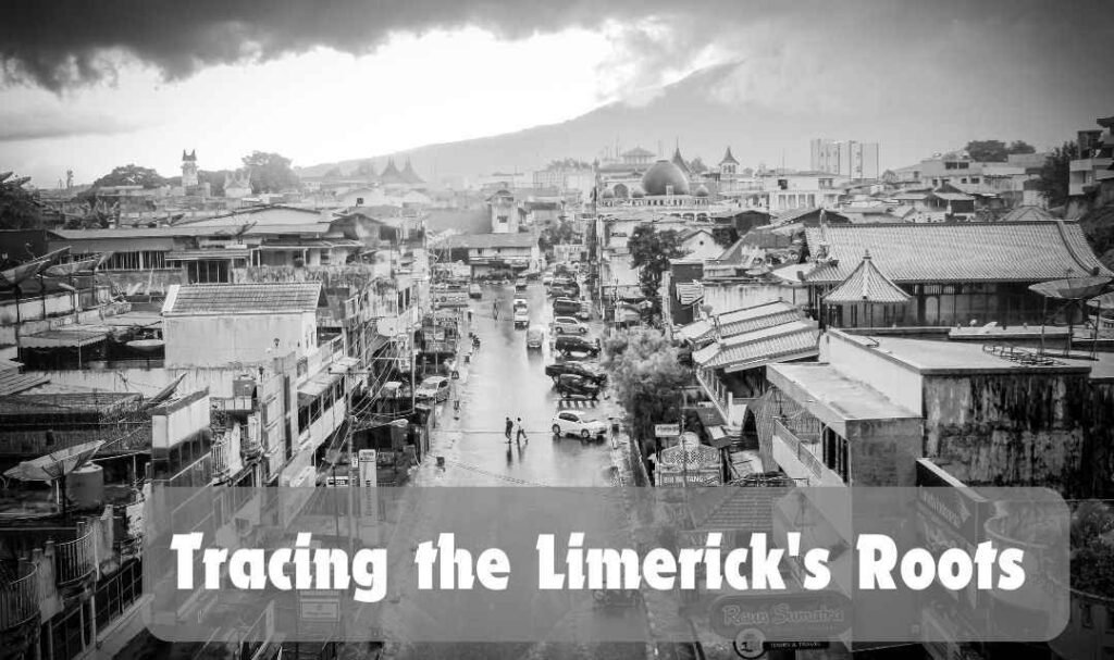 Tracing the Limerick's Roots