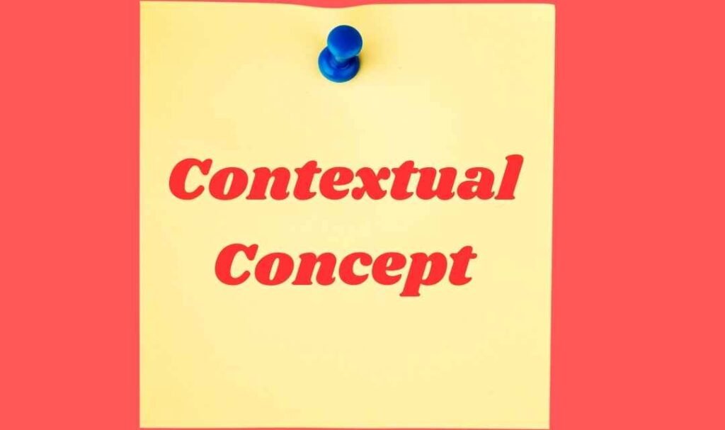 Contextual Concept