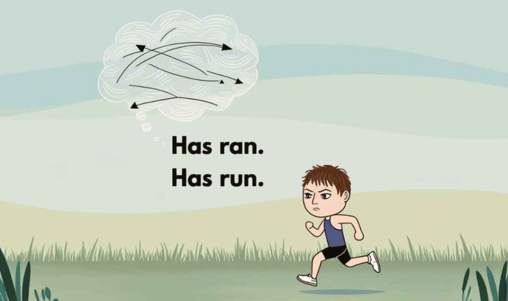 Understanding Verb Tense Nuances: "Has Ran" vs. "Has Run"