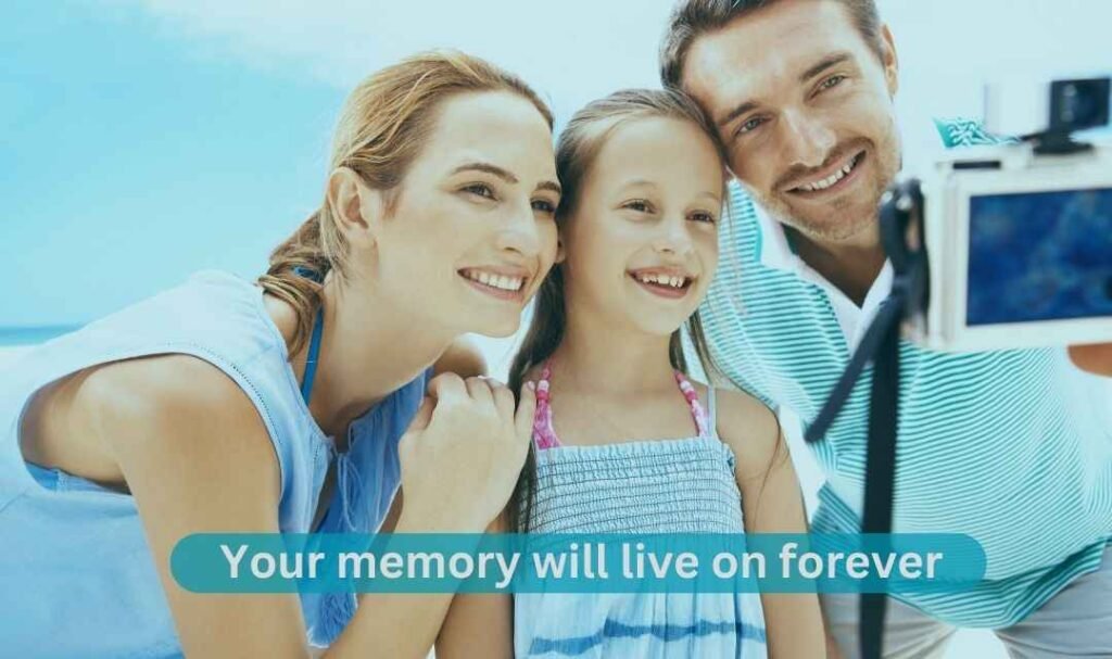 Your memory will live on forever