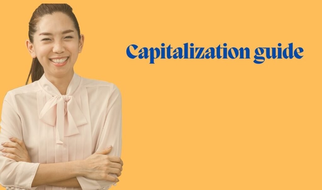 Capitalization guide