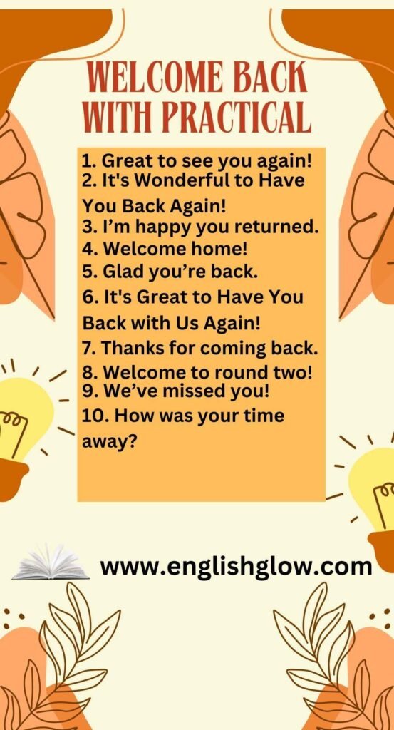 What To Say Instead of “Welcome Back”