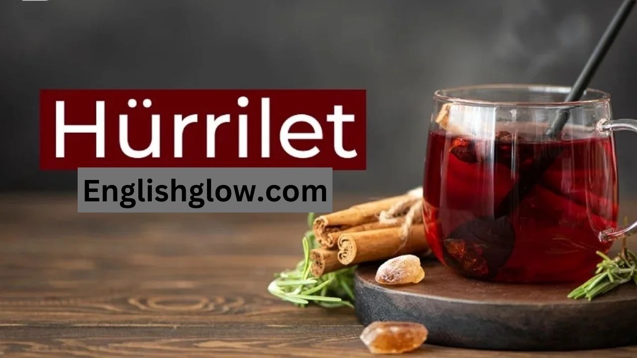 hürrilet